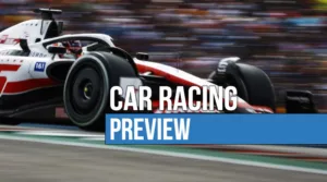 car racing preview